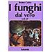 Bruno Cetto - I funghi dal vero. Vol. 4 - Foto miniatura 3