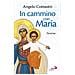 Angelo Comastri - In cammino con Maria. Novena - Foto miniatura 2
