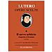 Martin Lutero - Il servo arbitrio (1525). Risposta a Erasmo. Nuova ediz. - Foto miniatura 2