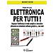 Elettronica per tutti! - Foto miniatura 1