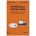 Giovanni Papagno - Io sto dalla vostra parte. San Marino Mail e il coraggio di ricominciare a 50 anni - Foto miniatura 1