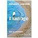 Alessandro Leogrande - Il naufragio. Morte nel Mediterraneo - Foto miniatura 3