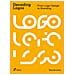 Wang Shaoqiang - Decoding Logos. From Logo Design To Branding - Foto miniatura 1