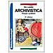 Elio Lodolini - Archivistica. Principi e problemi - Foto miniatura 1
