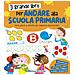 Roberta Fanti - Il Grande Libro Per Andare Alla Primaria. Grandi Libri Per Imparare. Ediz. A Colori - Foto miniatura 2