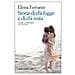 Elena Ferrante - Storia di chi fugge e di chi resta. L'amica geniale. Vol. 3 - Foto miniatura 3