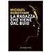 Michael Robotham - La Ragazza Che Viene Dal Buio - Foto miniatura 1