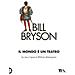 Bill Bryson - Il Mondo È Un tro. La Vita E L'epoca Di William Shakespeare - Foto miniatura 1