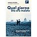 Marino Severini - Quel Giorno Dio Era Malato - Foto miniatura 1