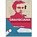 Angelo D'Orsi - Gramsciana. Saggi su Antonio Gramsci - Foto miniatura 2