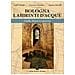 Angelo Zanotti - Bologna labirinti d'acque. Guida, itinerari e percorsi. Ediz. economica - Foto miniatura 1