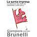 Giampiero Brunelli - La santa impresa. Le crociate del papa in Ungheria (1595-1601) - Foto miniatura 1