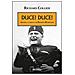 Richard Collier - Duce! Duce! Ascesa e caduta di Benito Mussolini - Foto miniatura 1