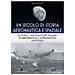 Mario Marchetti - Un Secolo Di Storia Aeronautica E Spaziale. A. i. d. a. a. Associazione Italiana Di Aeronautica E Astronautica (1920-2020)  - Foto miniatura 1