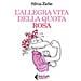 Silvia Ziche - Allegra Vita Della Quota Rosa - Foto miniatura 1