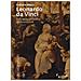 Raffaele Monti - Leonardo Da Vinci. Dall'adorazione Dei Magi All'annunciazione. Ediz. Illustrata - Foto miniatura 1