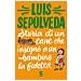Luis Sepúlveda - Storia di un cane che insegnò a un bambino la fedeltà - Foto miniatura 2