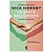 Nick Hornby - Lo Stato Dell'unione. Scene Da Un Matrimonio - Foto miniatura 1