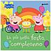 Giulia Del Col - La più bella festa di compleanno. Peppa Pig. Ediz. a colori - Foto miniatura 1