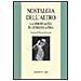 Vittorio Possenti - Nostalgia dell'altro. La spiritualità di Giorgio La Pira - Foto miniatura 1