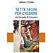 Sergio Stevan - Sette segni per credere. Dal Vangelo di Giovanni - Foto miniatura 1