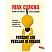 Max Corona - Persone che pensano in grande. Il successo raccontato dai sognatori che ce l'hanno fatta - Foto miniatura 1