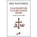 Bruno Forte - I sacramenti e la bellezza di Dio. Lettere al popolo di Dio - Foto miniatura 1