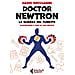Dario Bressanini - Doctor Newtron. La Scienza Nel Fumetto - Foto miniatura 2