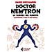 Dario Bressanini - Doctor Newtron. La Scienza Nel Fumetto - Foto miniatura 1