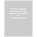 Virginia Cowles - In Cerca Di Guai. Avventure Di Una Reporter Di Guerra - Foto miniatura 1