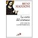 Bruno Maggioni - Le virtù del cristiano. Ciò che fa la differenza - Foto miniatura 1