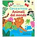 Felicity Brooks - Animali del mondo. Ediz. a colori - Foto miniatura 2