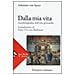 Dalla mia vita. Autobiografia dell'etï¿½ giovanile - Foto miniatura 1