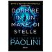 Christopher Paolini - Dormire In Un Mare Di Stelle. 1. - Foto miniatura 1