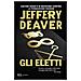 Jeffery Deaver - Gli Eletti - Foto miniatura 1