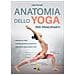 Lisa Purcell - Anatomia dello yoga per principianti. Impara da zero, Scopri i muscoli coinvolti, pratica a casa o dove vuoi - Foto miniatura 1