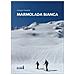 Giorgio Daidola - Marmolada Bianca - Foto miniatura 1