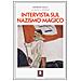 Giorgio Galli - Intervista Sul Nazismo Magico (Nuova Edizione)  - Foto miniatura 2