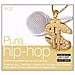 Cd Pure. . . Hip Hop (4 Cd) - Foto miniatura 1