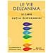 Lucia Giovannini - Le Vie Dell'anima. Le Carte. Con 30 Carte - Foto miniatura 1