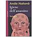 Amélie Nothomb - Igiene dell'assassino - Foto miniatura 1