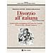 Francesca Cantore - Divorzio all'italiana. Regia di Pietro Germi. Analisi della sceneggiatura di Ennio De Concini, Pietro Germi, Alfredo Giannetti - Foto miniatura 1
