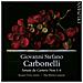Audio Cd Bojan Cicic, The Illyria Consort - Carbonelli: Sonate Da Camera Nos 1-6 - Foto miniatura 1