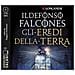 Ildefonso Falcones - Gli Eredi Della Terra Letto Da Ruggero Andreozzi. Audiolibro. 2 Cd Audio Formato Mp3 - Foto miniatura 1