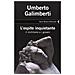 Umberto Galimberti - L'ospite inquietante. Il nichilismo e i giovani - Foto miniatura 3