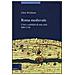 Chris Wickham - Roma medievale. Crisi e stabilità di una città 950-1150 - Foto miniatura 1