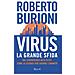 Roberto Burioni - Virus, la grande sfida. Dal coronavirus alla peste: come la scienza può salvare l'umanità - Foto miniatura 2