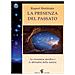Rupert Sheldrake - La presenza del passato - Foto miniatura 1