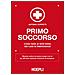 Primo soccorso. Cosa fare (e non fare) nei casi di emergenza - Foto miniatura 2