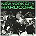N. y. c. Hardcore - The Way It Is - Foto miniatura 1